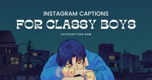 Instagram-captions-for-boys