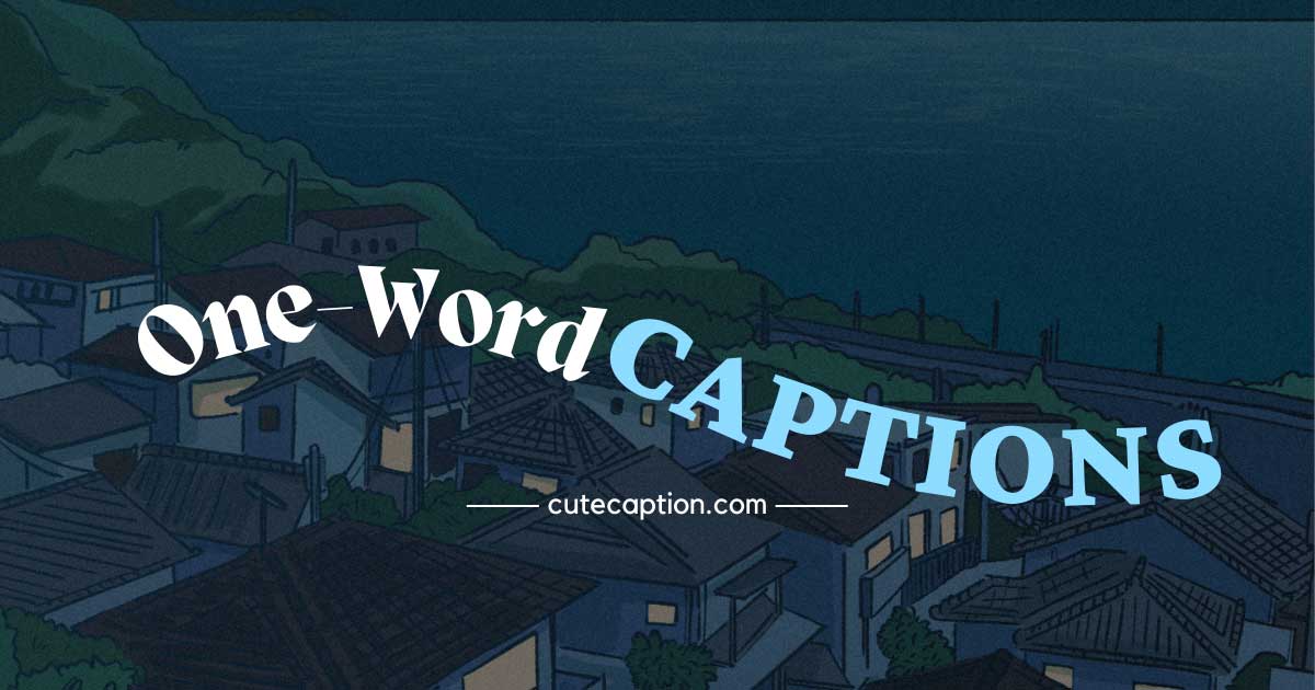 One-Word-Instagram-Captions