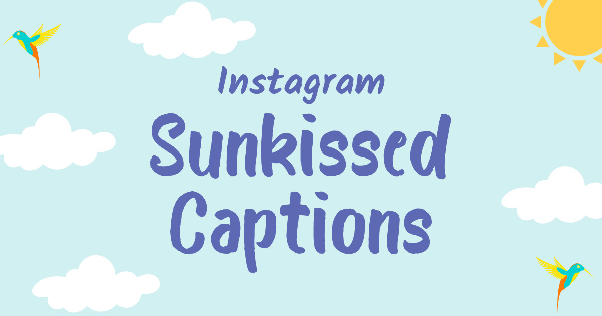 Sunkissed-Captions-for-Instagram