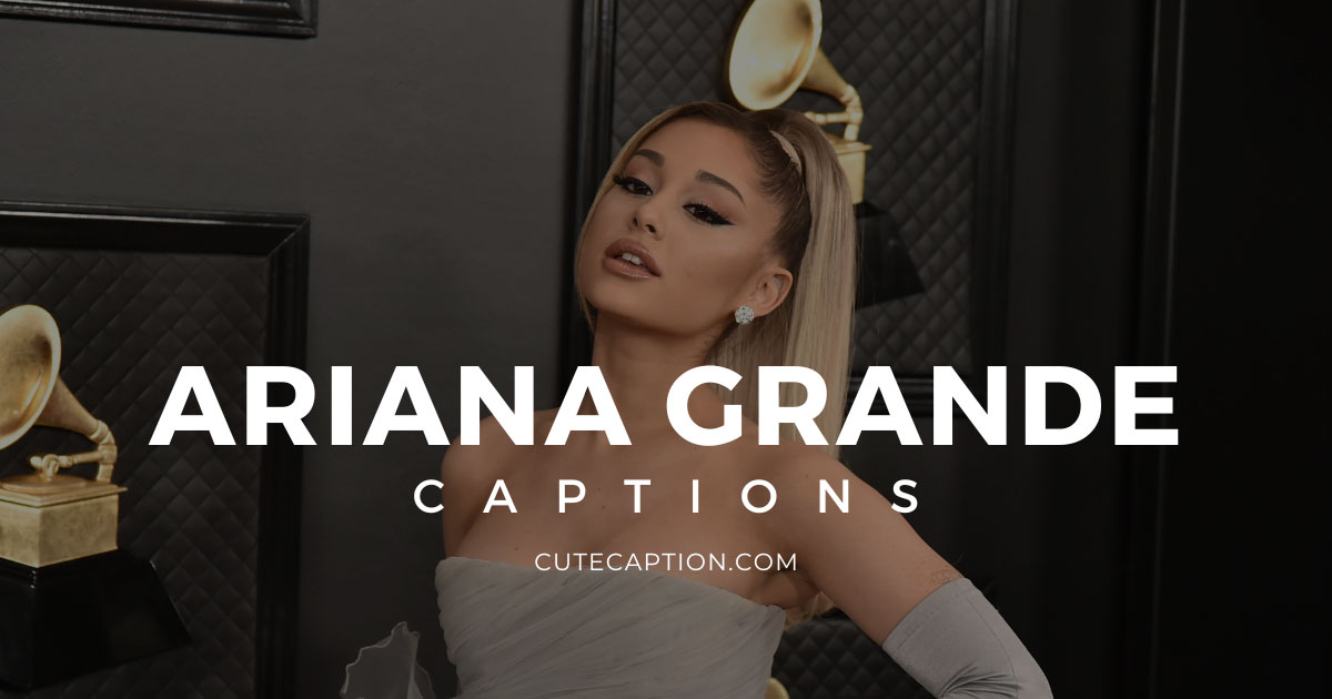 Ariana-Grande-Instagram-captions