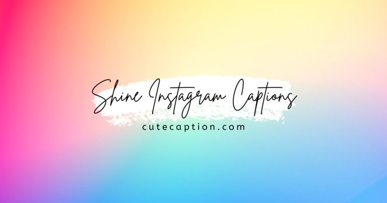 Shine-Instagram-Captions