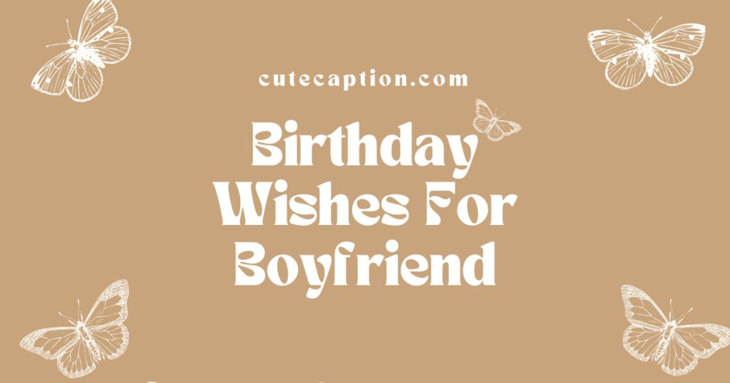 Birthday-Wishes-for-Boyfriend