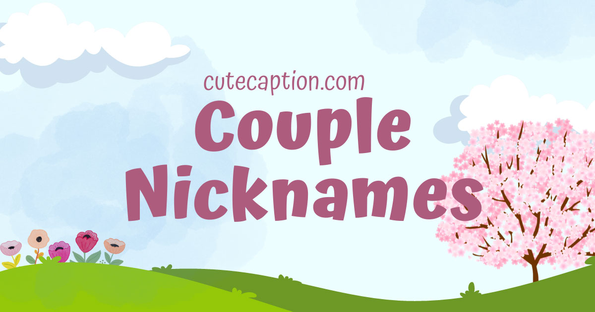 Cute-Nicknames-for-Couples