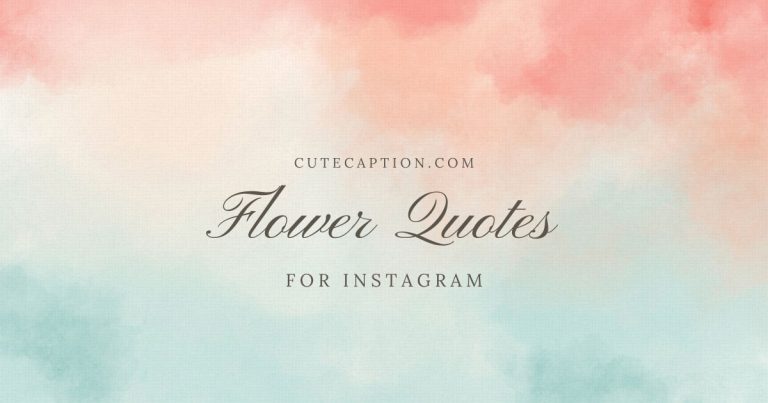 Flower-Quotes-For-Instagram