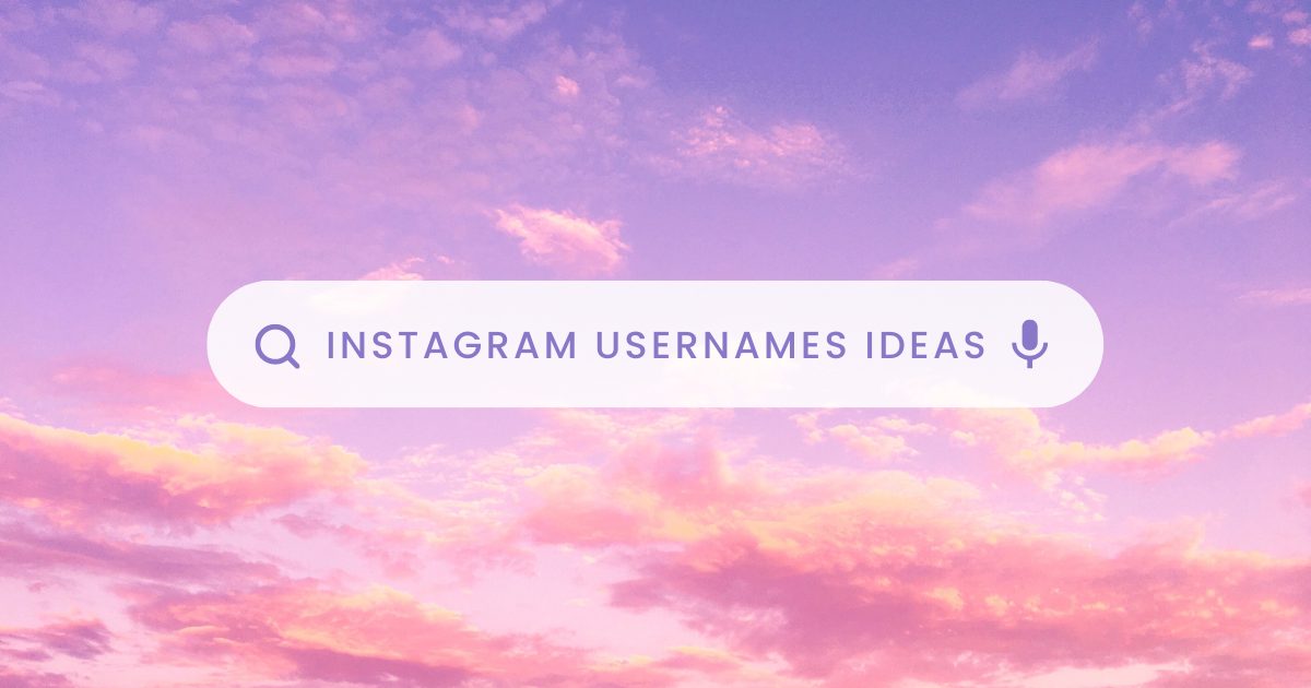 150+ Instagram Username Ideas for the Perfect Profile - Cute Caption