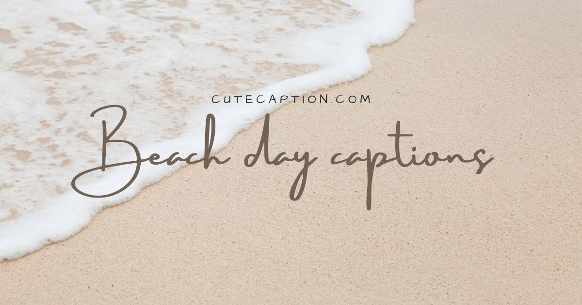 Beach day Instagram captions