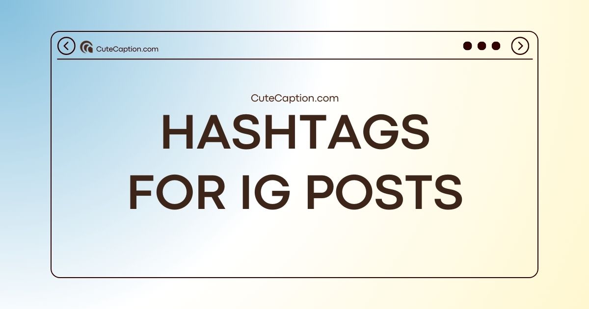 Hashtags for Instagram Post