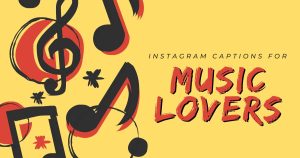 Instagram-captions-for-Music-Lovers