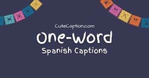 one-words-spanish-captions-for-instagram