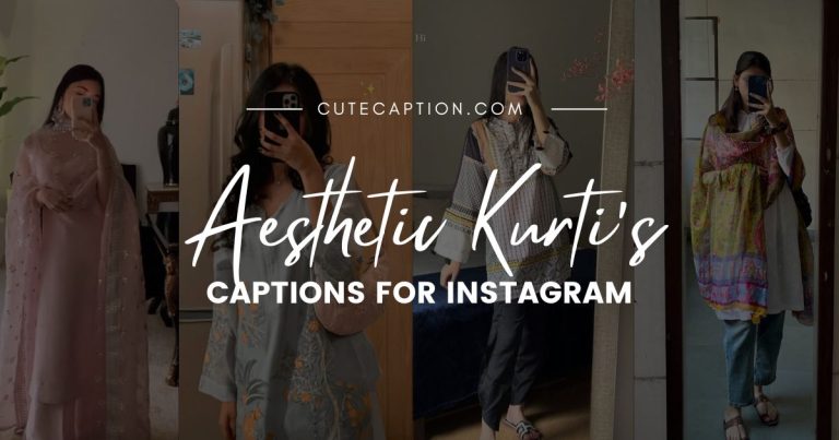 Captions For Aesthetic Kurti Posts