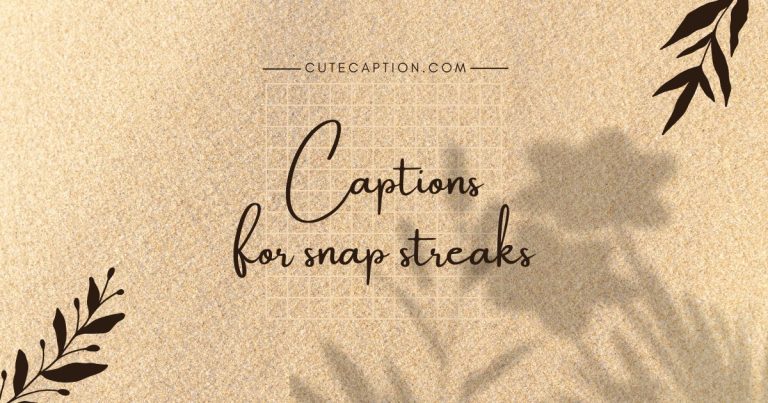 Captions for Snap Streaks