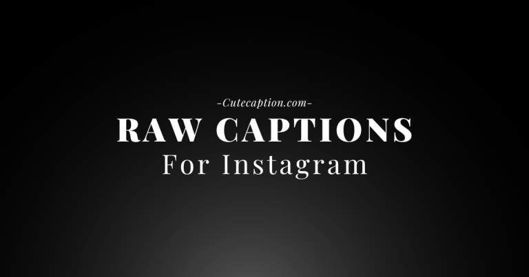 Raw-captions-for-Instagram