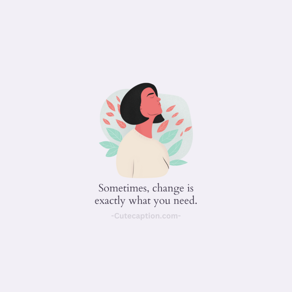 Sometimes, change is exactly what you need moving on infographic