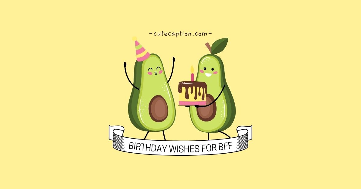 birthday-wishes-for-best-friend-celebrate-your-bff-s-day-in-style