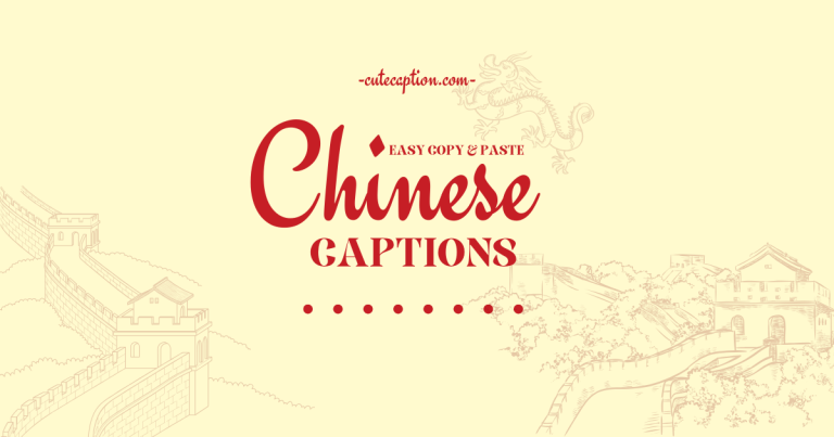 Chinese Captions for Instagram Copy and Paste
