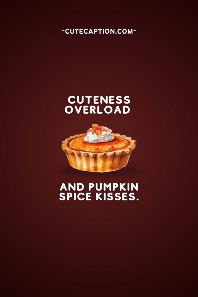 Cute Thanksgiving Captions: