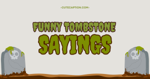 Funny-Tombstone-Sayings