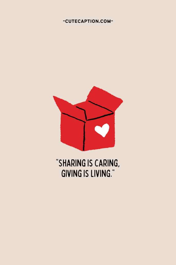 Quotes about Giving and Sharing