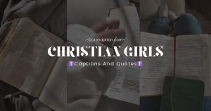 Captions for the Christian Girl